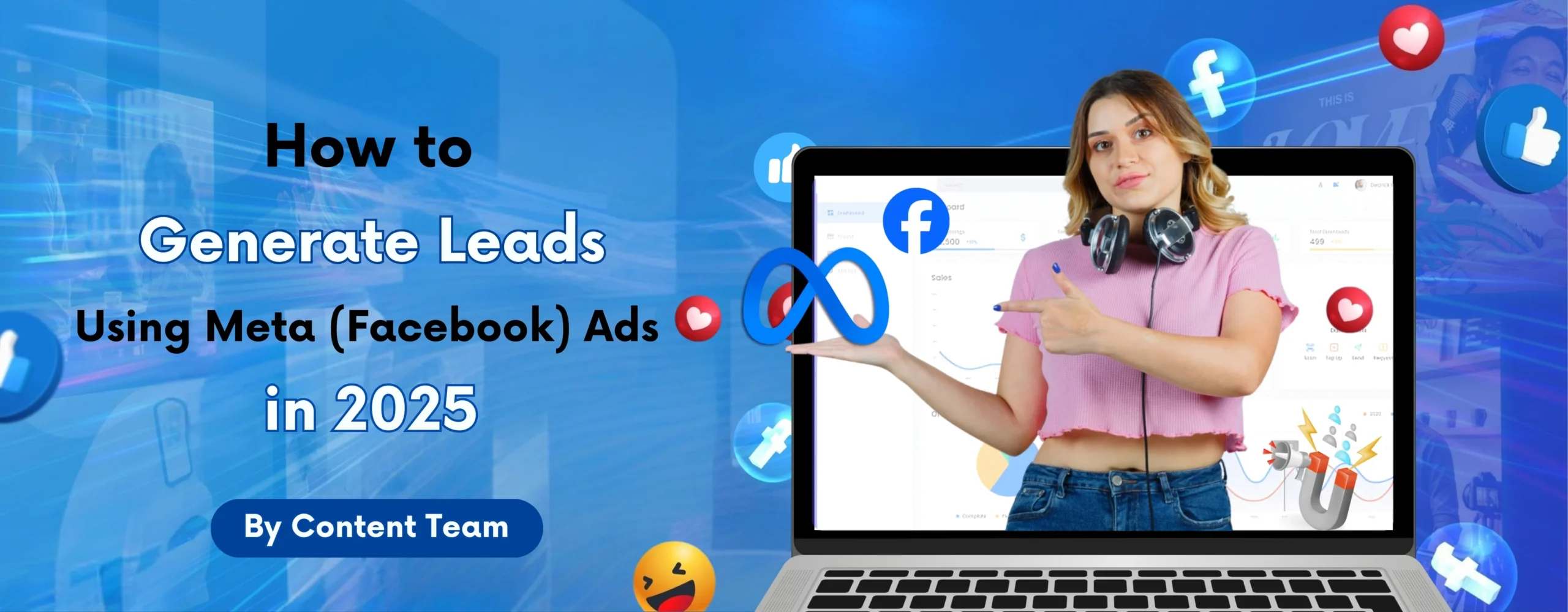 How to Generate Leads Using Meta (Facebook) Ads in 2025