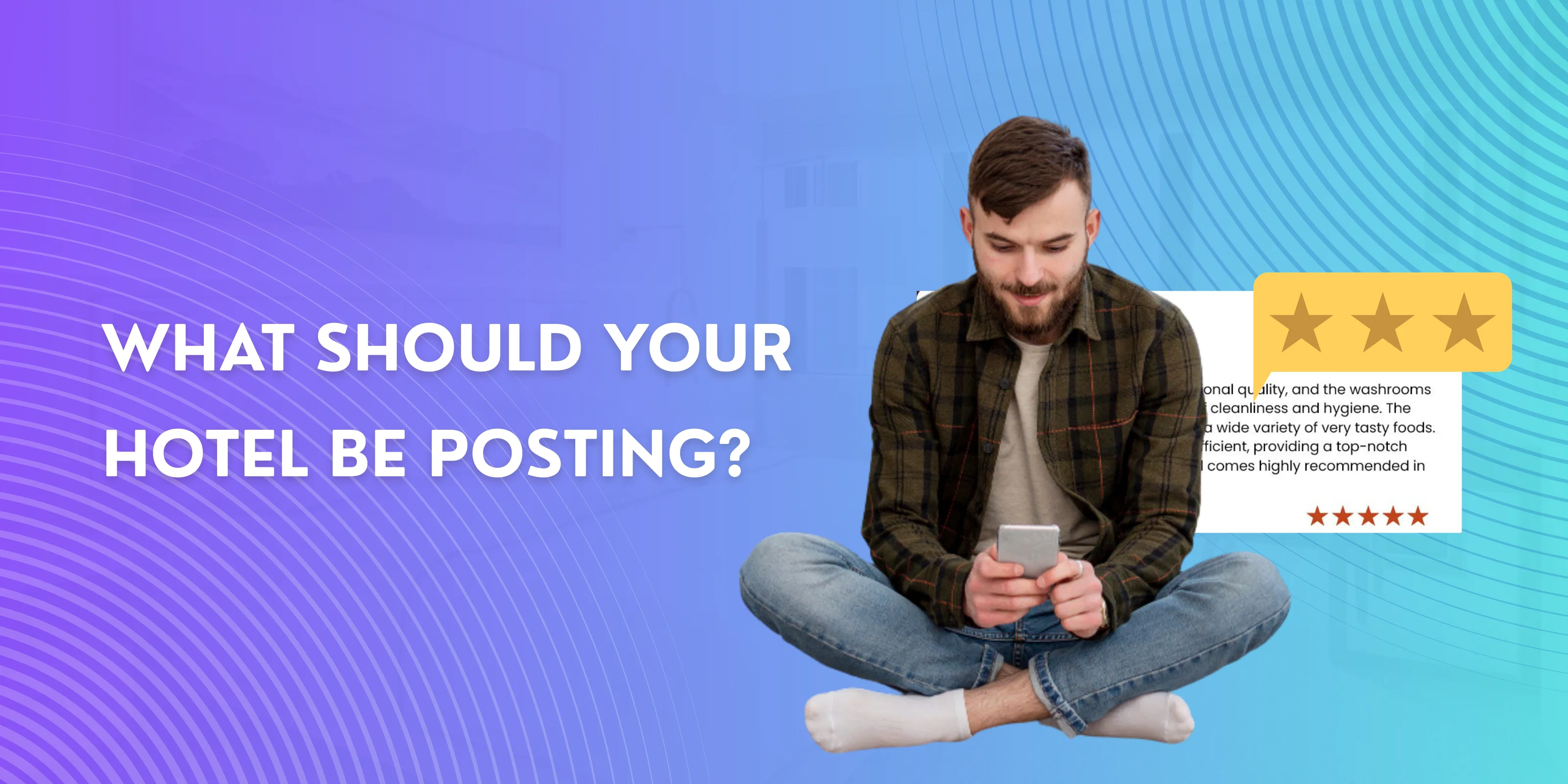 Hotel Content Ideas for Social Media