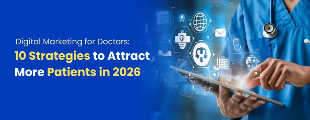 Digital Marketing for Doctors