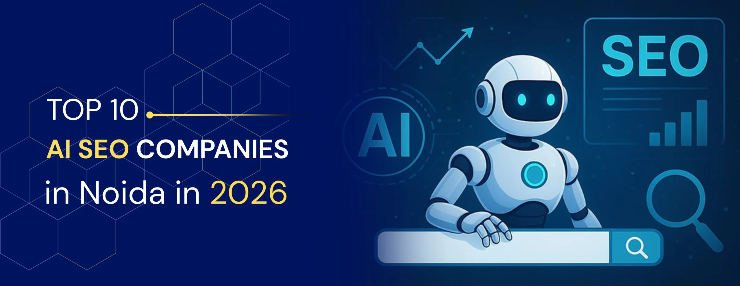 Top 10 AI SEO Companies in Noida in 2026