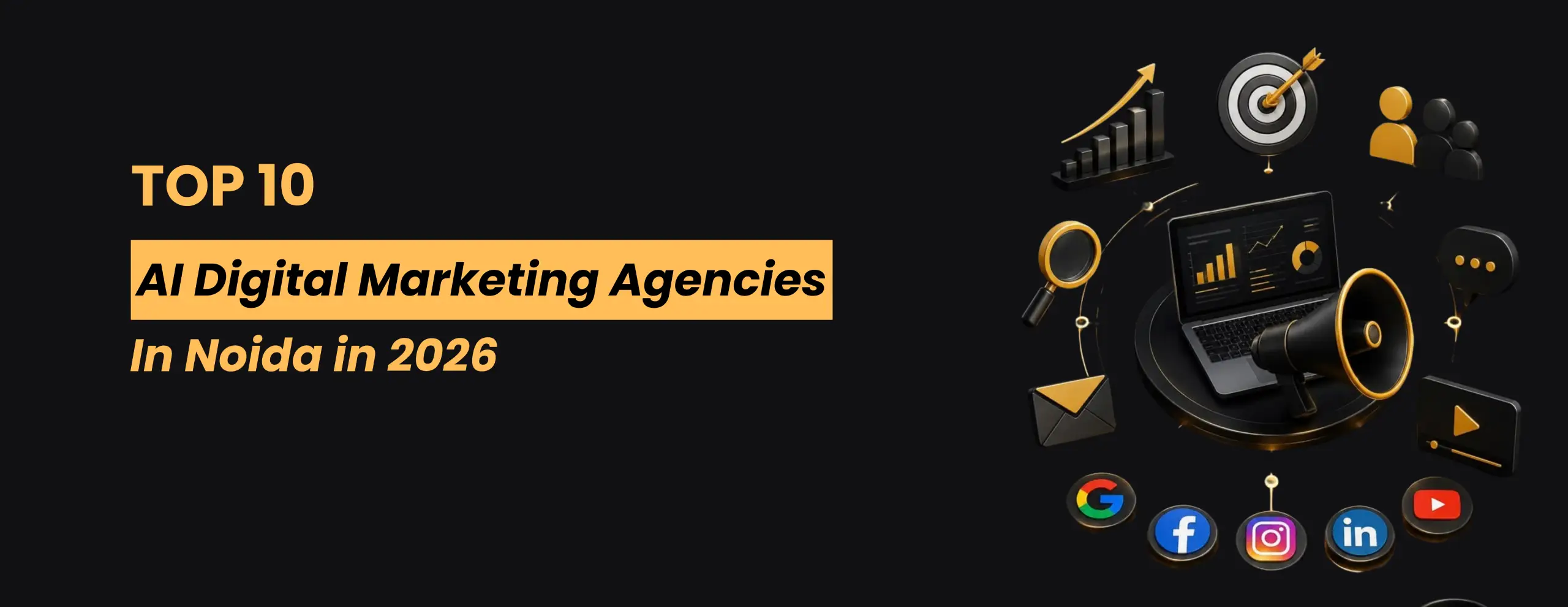 Top 10 AI Digital Marketing Agency in Noida 2026